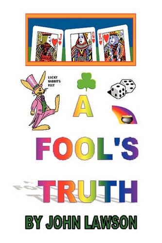 A Fool's Truth