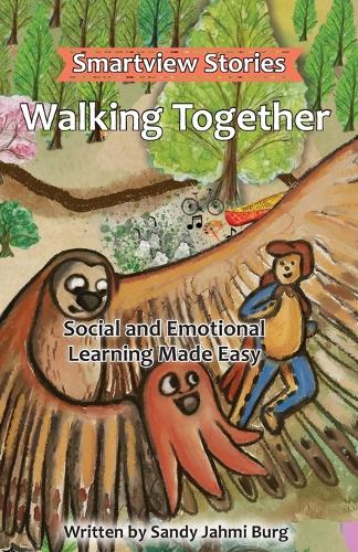 Walking Together: (BOOK2 Smartview Stories)
