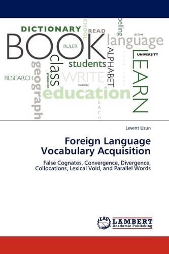 Foreign Language Vocabulary Acquisition