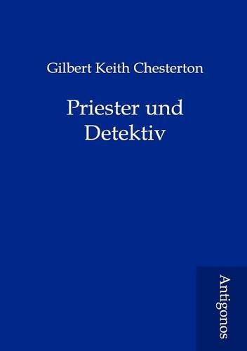 Priester Und Detektiv: (German)