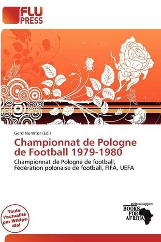 Championnat de Pologne de Football 1979-1980: (French)