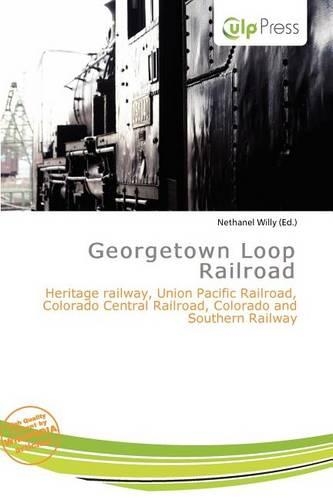 Georgetown Loop Railroad: (English)