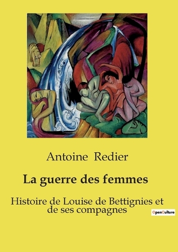 La guerre des femmes 1914-1918