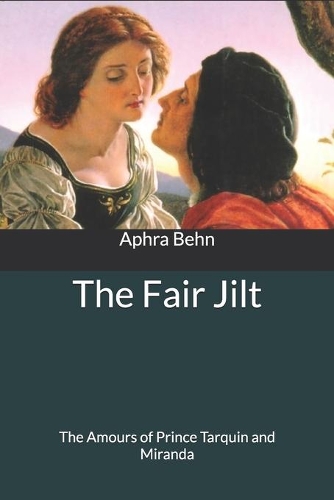 The Fair Jilt