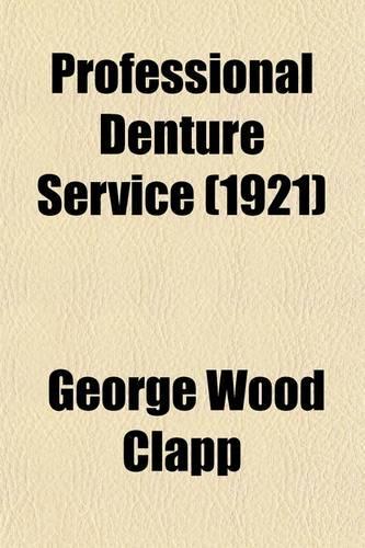 Professional Denture Service (1921)