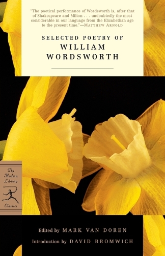 Selected Poetry of William Wordsworth: (Modern Library Classics)