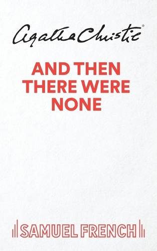 And Then There Were None: (Acting Edition S.)