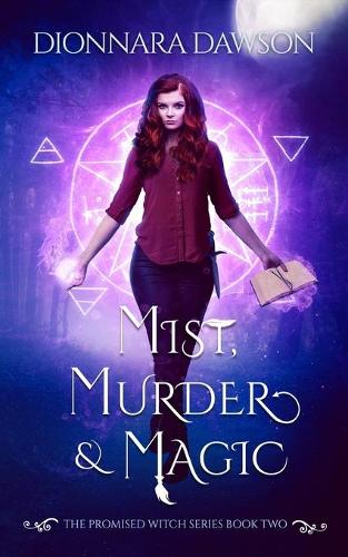 Mist, Murder & Magic: (2 The Promised Witch)