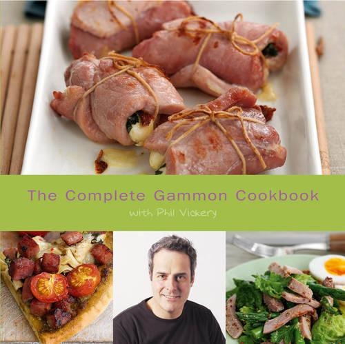 The Complete Gammon Cookbook