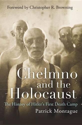 Che Mno and the Holocaust: The History of Hitler's First Death Camp