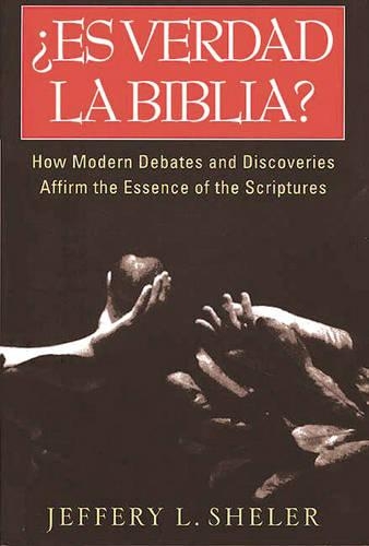 Es Verdad la Biblia?