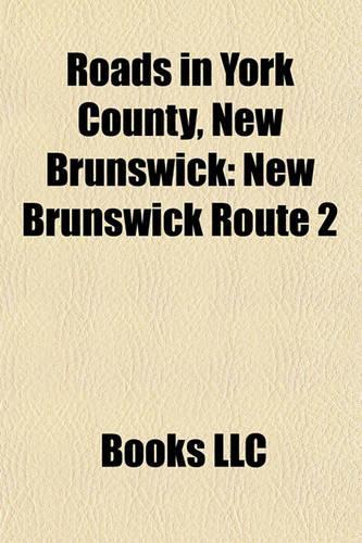 Roads in York County, New Brunswick