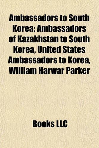 Ambassadors to South Korea