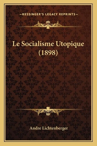 Le Socialisme Utopique (1898)