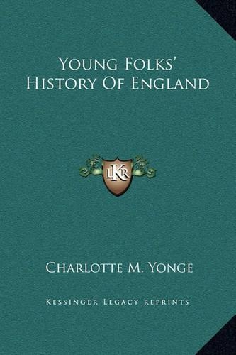 Young Folks' History Of England