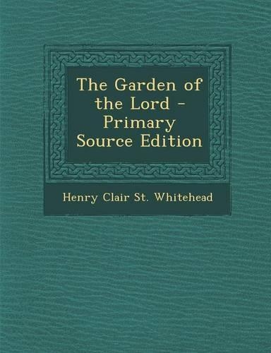 Garden of the Lord: (English)
