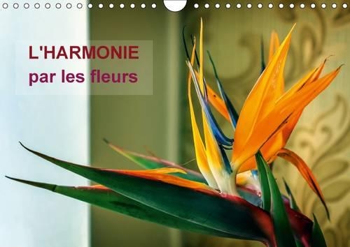 L'Harmonie Par Les Fleurs 2017