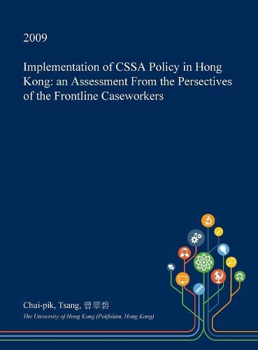 Implementation of CSSA Policy in Hong Kong