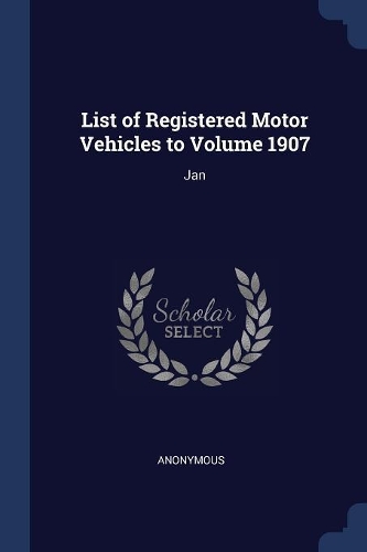 List of Registered Motor Vehicles to Volume 1907