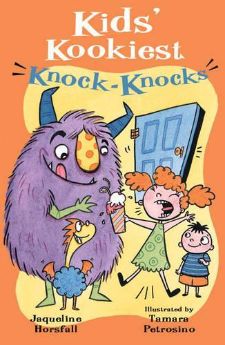 Kids' Kookiest Knock-knocks: (English)