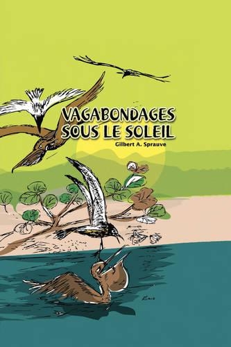 Vagabondages Sous Le Soleil