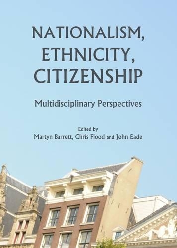 Nationalism, Ethnicity, Citizenship