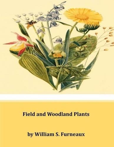 Field and Woodland Plants: (English)