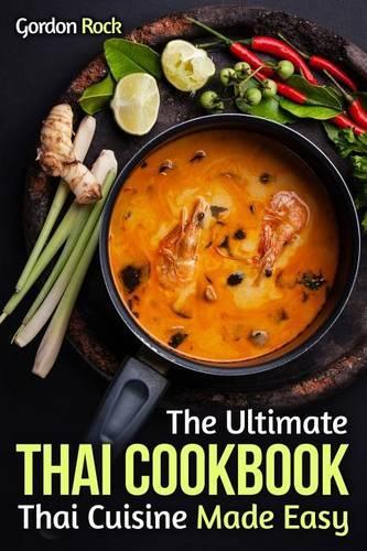 The Ultimate Thai Cookbook: Thai Cuisine Made Easy(English)
