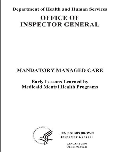 Mandatory Managed Care