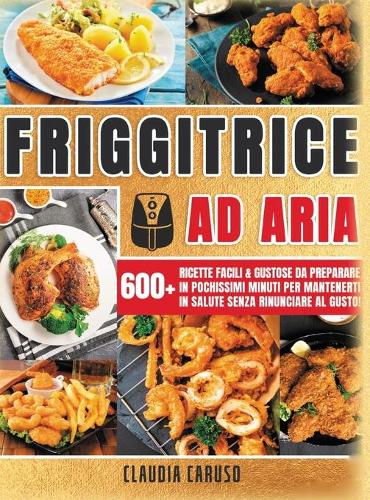 Friggitrice ad Aria