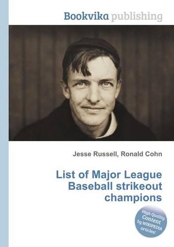List of Major League Baseball Strikeout Champions