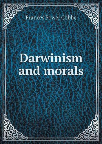 Darwinism and morals