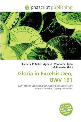 Gloria in Excelsis Deo, Bwv 191