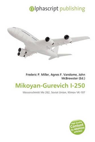 Mikoyan-Gurevich I-250: (English)