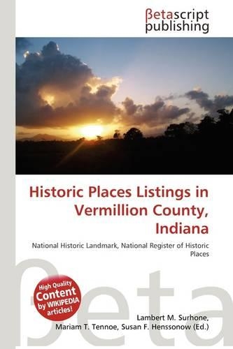 Historic Places Listings in Vermillion County, Indiana