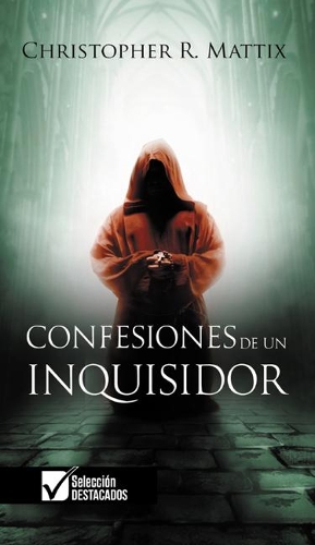 Confesiones de Un Inquisidor