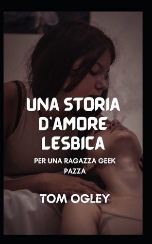 Una storia d'amore lesbica