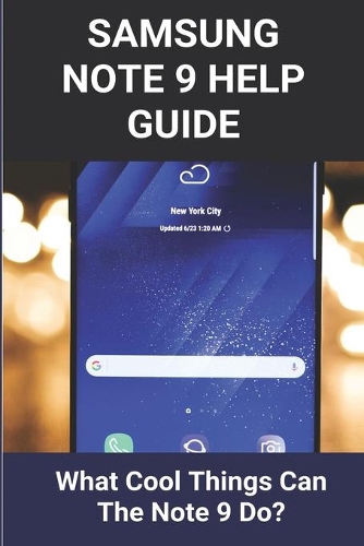 Samsung Note 9 Help Guide
