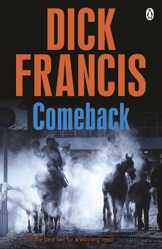Comeback: (Francis Thriller)