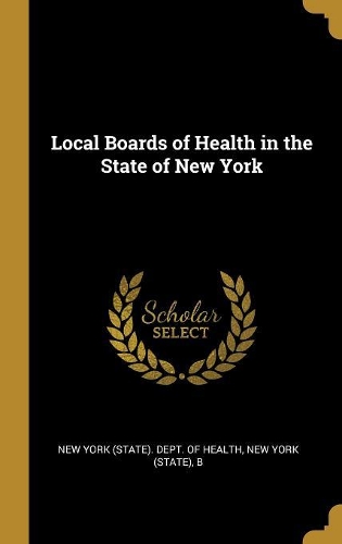 Local Boards of Health in the State of New York