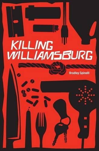 Killing Williamsburg: (English)