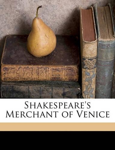 Shakespeare's Merchant of Venice