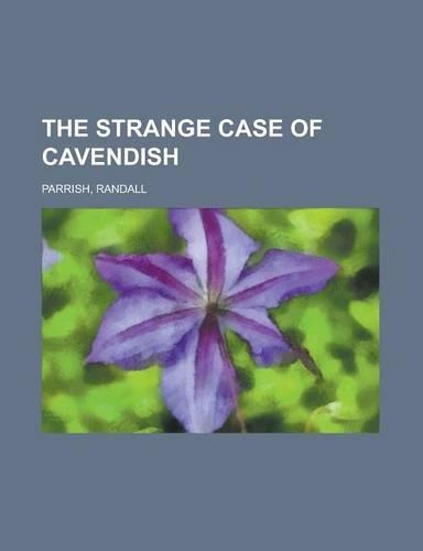 The Strange Case of Cavendish