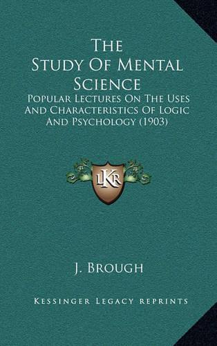 The Study of Mental Science