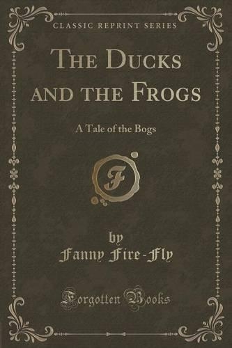 The Ducks and the Frogs