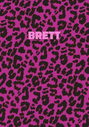 Brett: Personalized Pink Leopard Print Notebook (Animal Skin Pattern). College Ruled (Lined) Journal for Notes, Diary, Journaling. Wild Cat Theme Design wi