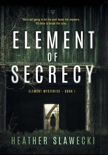 Element of Secrecy