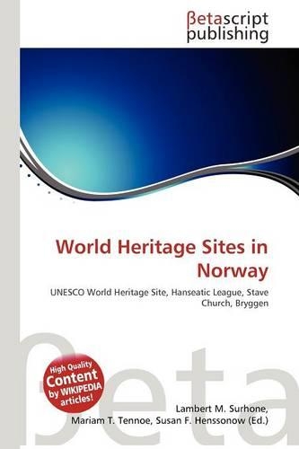 World Heritage Sites in Norway: (English)