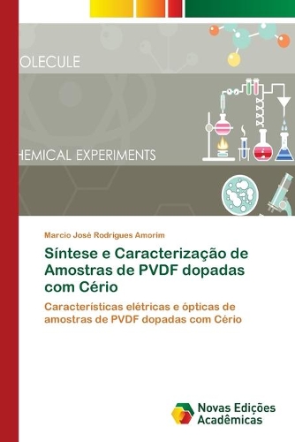 Síntese e Caracterização de Amostras de PVDF dopadas com Cério