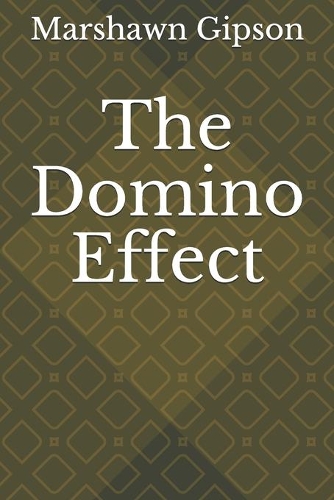 The Domino Effect
